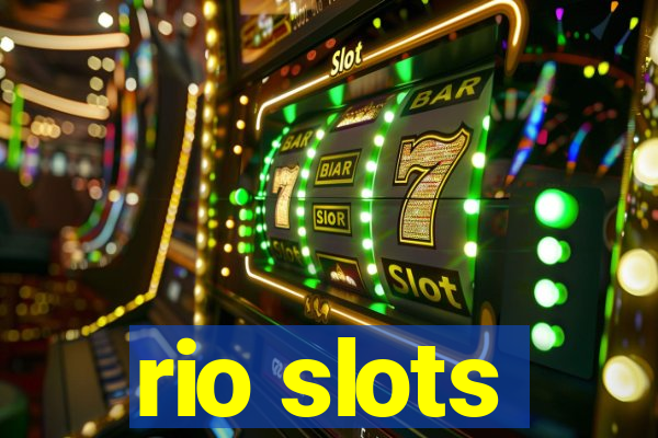 rio slots